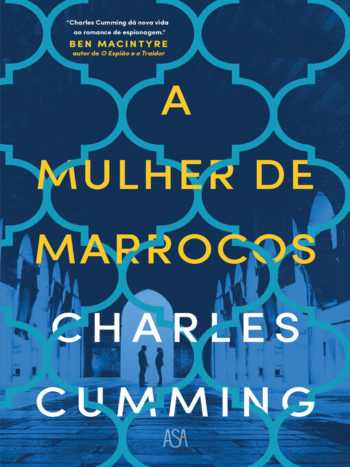 Title details for A Mulher de Marrocos by Charles Cumming - Available